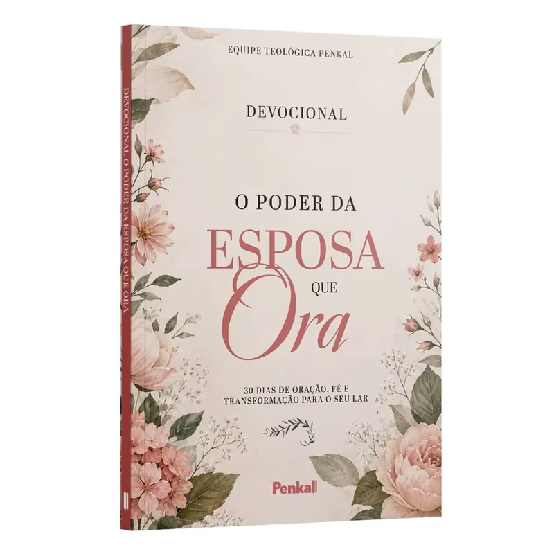 Livro Devocional o Poder da Esposa que Ora 30 Dias de Oração